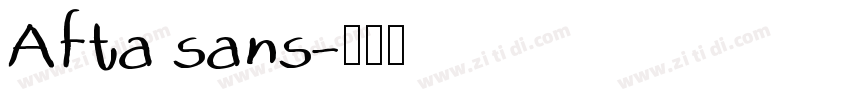 Afta sans字体转换